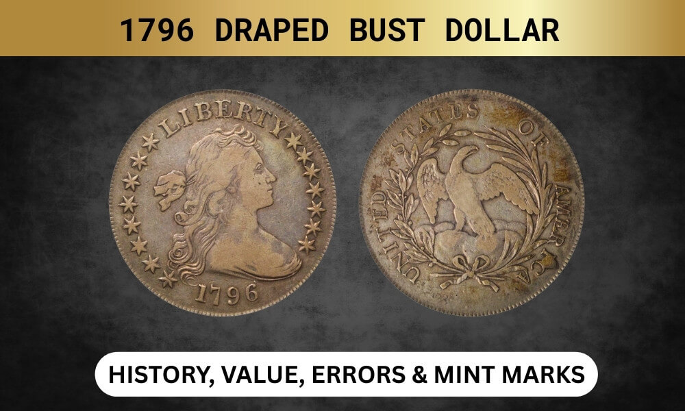 1796 Draped Bust Dollar