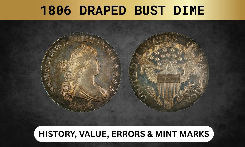 1806 Draped Bust Dime