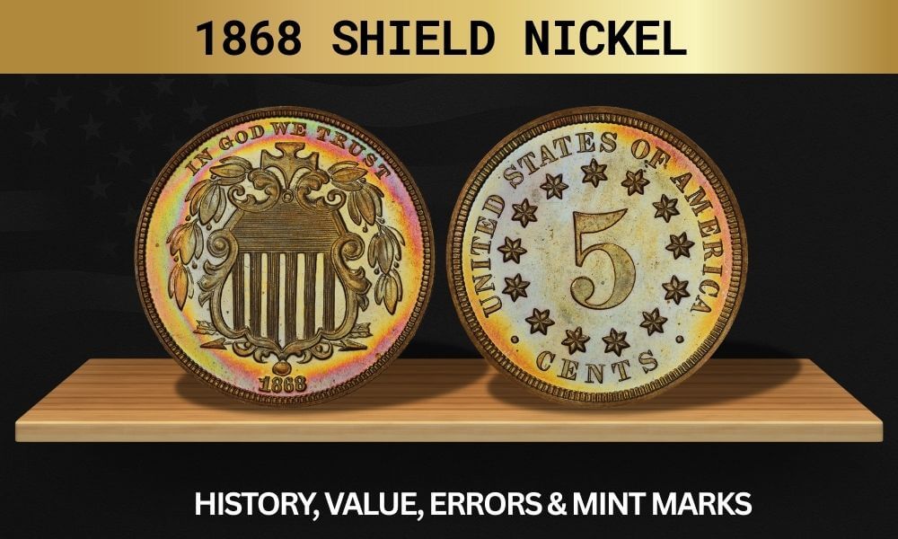 1868 Shield Nickel Value