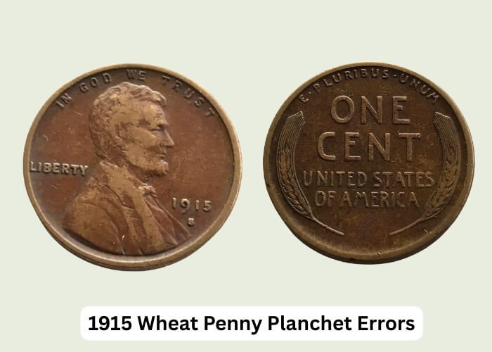 1915 Wheat Penny Value: Collector's Price Guide & Rarities 5 1915 Wheat Penny Planchet Errors