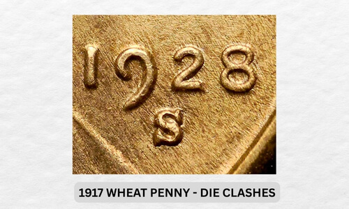 1917 Wheat Penny Value: Worth Guide & Investment Potential 9 1917 Wheat Penny - Die Clashes