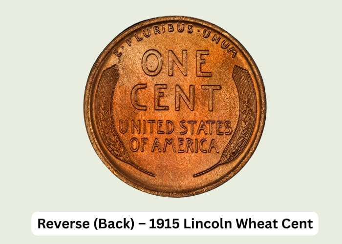1915 Wheat Penny Value: Collector's Price Guide & Rarities 3 Reverse (Back) – 1915 Lincoln Wheat Cent